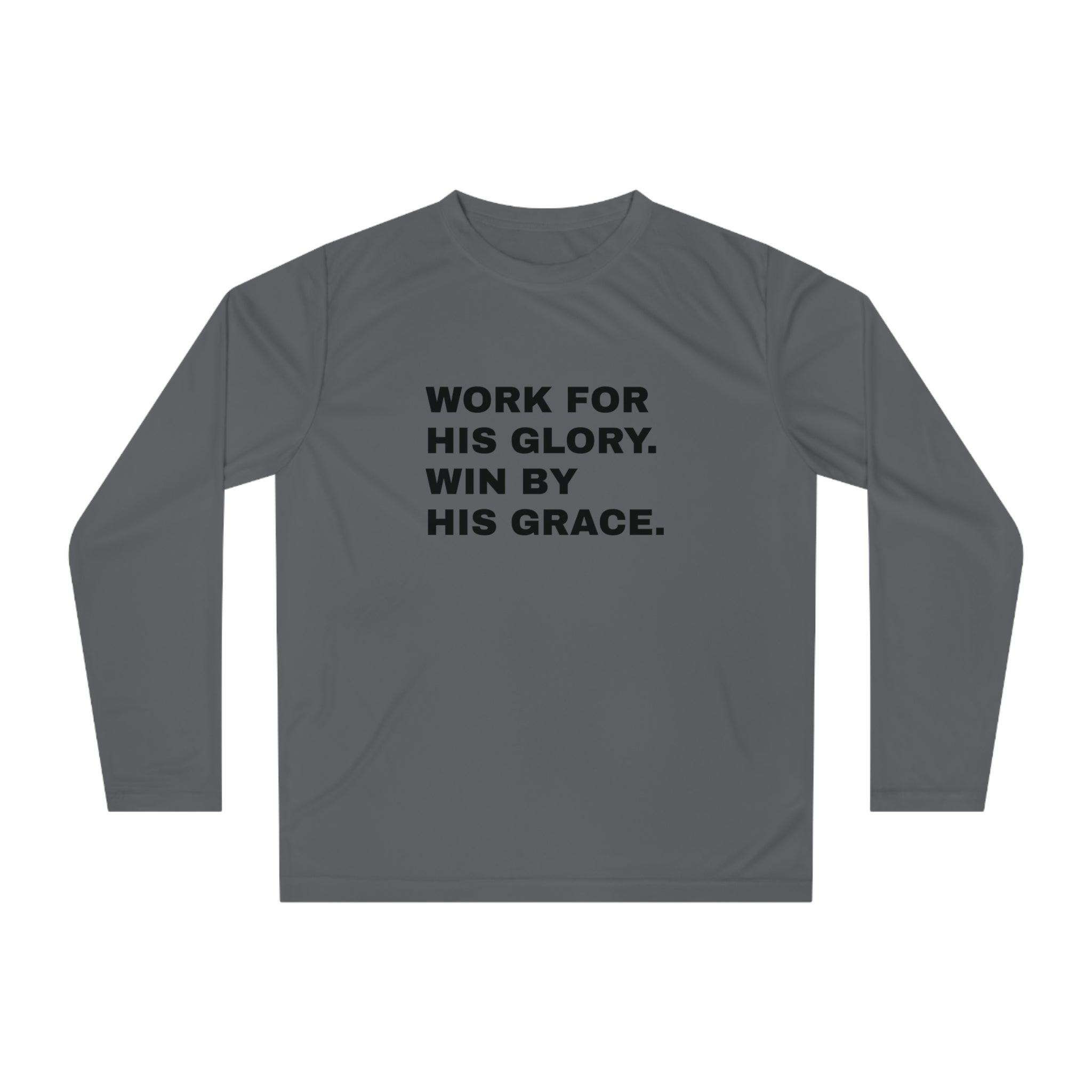 Work for His Glory Performance Long Sleeve