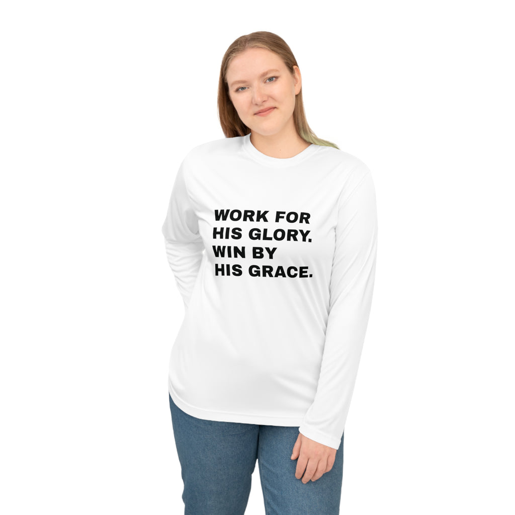 Work for His Glory Performance Long Sleeve
