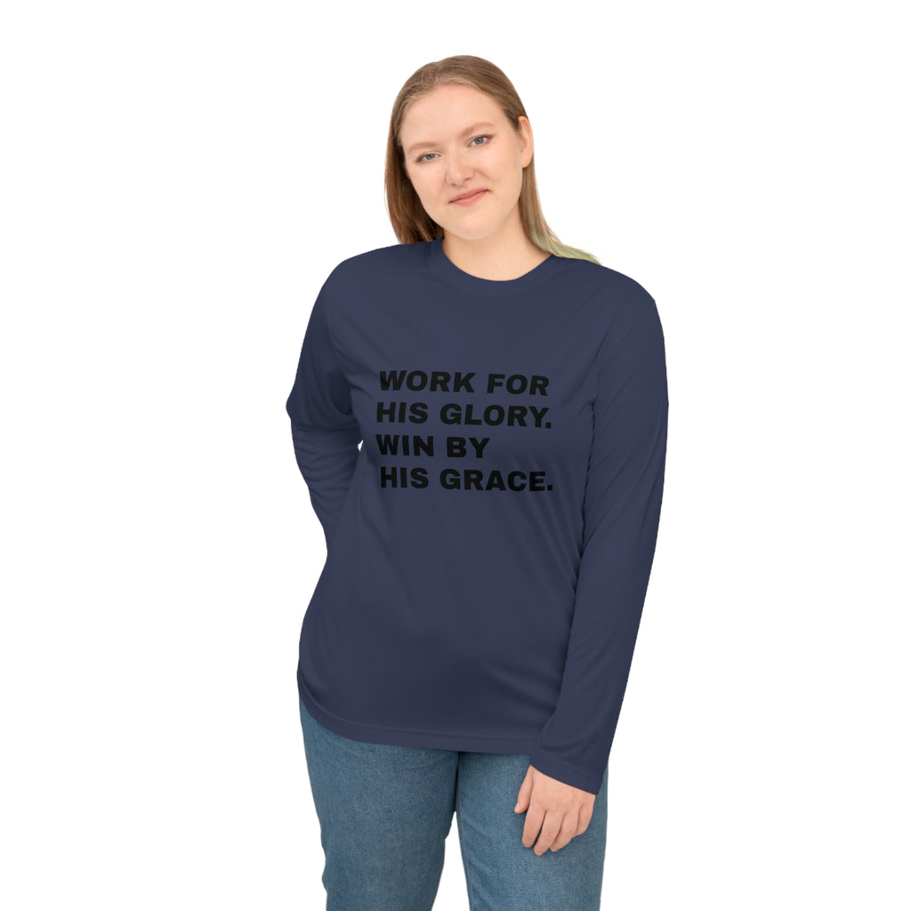 Work for His Glory Performance Long Sleeve